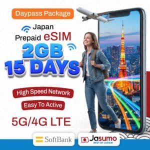 Japan eSIM 15 Day Plan – 2GB Daily High-Speed Data (SoftBank Network)